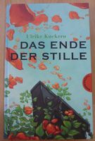 Jugendroman Das Ende der Stille  Ulrike Kuckero – sehr guter Zust Baden-Württemberg - Fellbach Vorschau