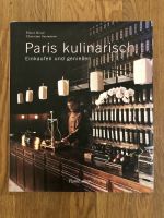 Buch „Paris kulinarisch:Einkaufen und genießen“ Nürnberg (Mittelfr) - Mitte Vorschau