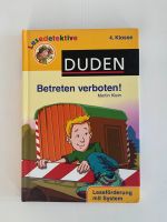 Lesedetekitve Duden Betreten verboten! Lesestufe ab 4. Klasse Rheinland-Pfalz - Boppard Vorschau