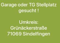 Garage / TG Stellplatz gesucht (Maichingen) Baden-Württemberg - Sindelfingen Vorschau