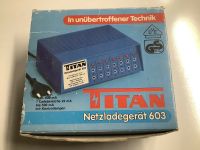 Titan Netzladegerät 603 / für Akkus bis 12 V / Modellbau Bayern - Niedernberg Vorschau