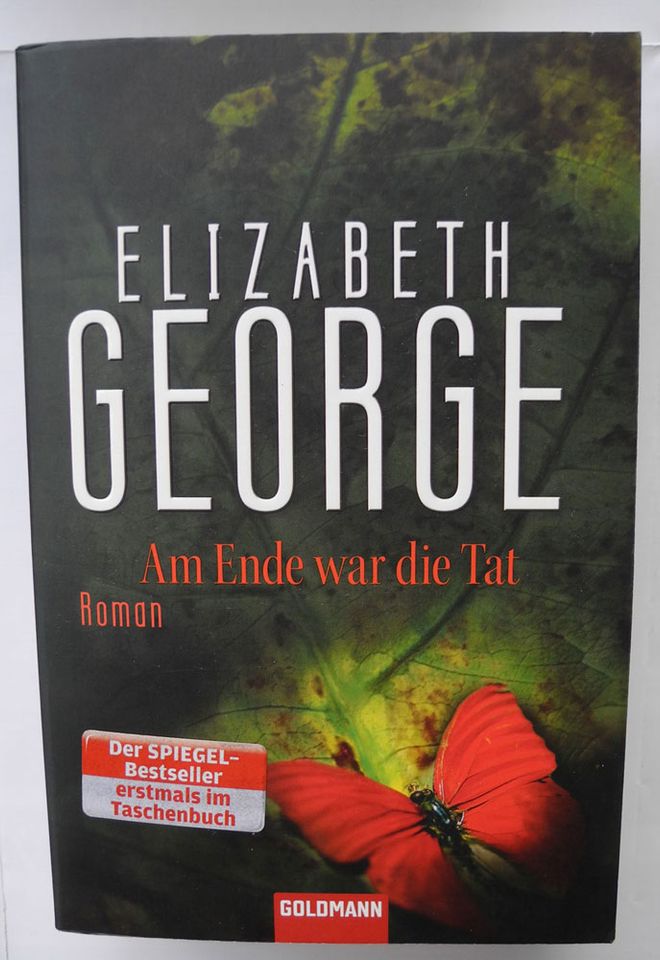 Am Ende war die Tat; Elizabeth George; Taschenbuch 671 Seiten; in Neustadt an der Weinstraße