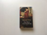 Buch Die Hexe von Freiburg - Astrid Fritz Rheinland-Pfalz - Bodenheim Vorschau