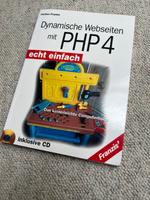Fachbuch: Dynamische Webseiten mit PHP4 - echt einfach Nordrhein-Westfalen - Löhne Vorschau