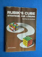 Rubik's Cube. Strategie zur Lösung (ab 12 Jahre)  Endl, Kurt 1980 Leipzig - Altlindenau Vorschau