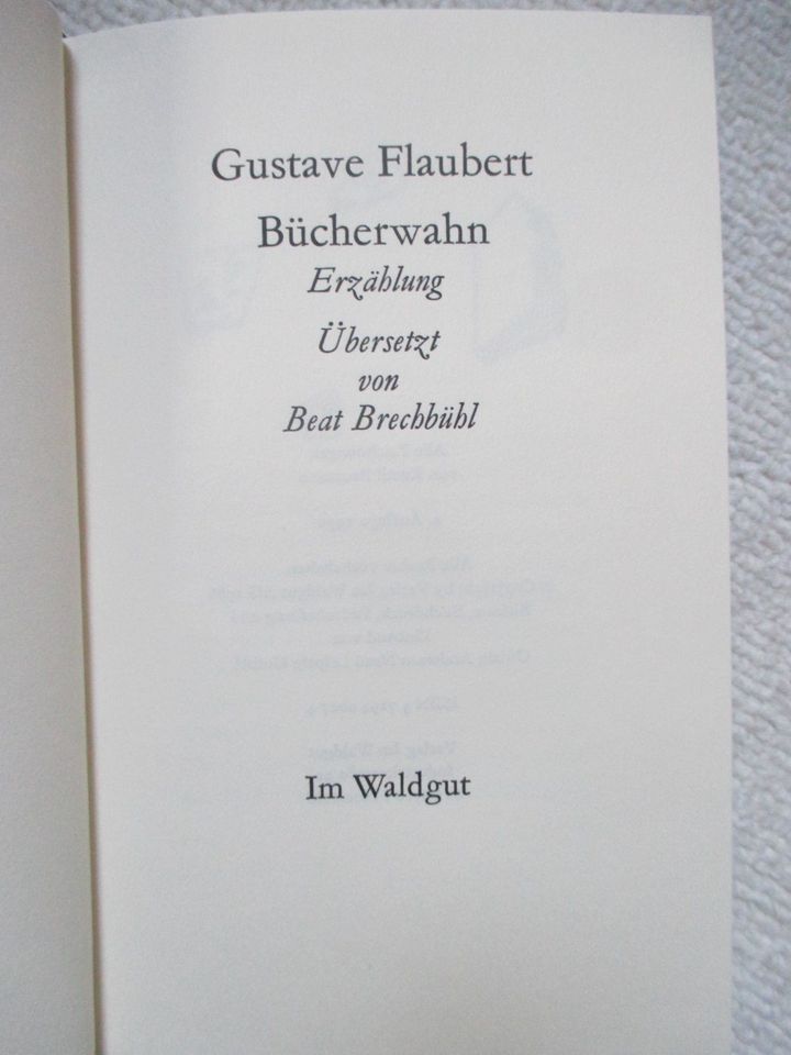 Bücherwahn; Gustave Flaubert; zweisprachig; in Olching