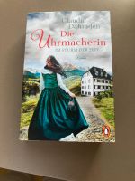 Die Uhrmacherin, Im Sturm der Zeit, Claudia Dahinden,Taschenbuch, Bayern - Burkardroth Vorschau