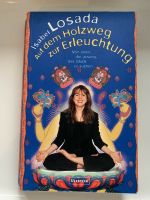 Auf dem Holzweg zur Erleuchtung Isabel Losada Taschenbuch Niedersachsen - Zeven Vorschau