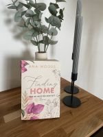 Buch Roman New-Adult-Romance Finding Home Ana Woods Baden-Württemberg - Aichtal Vorschau