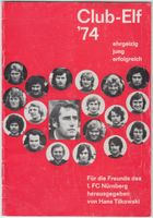 1. FC Nürnberg 1974 Saisonrückblick von Hans Tilkowski Nürnberg (Mittelfr) - Südstadt Vorschau