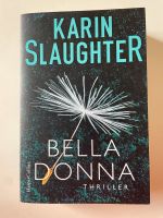Bella Donna von Karin Slaughter | Krimi/Thriller Roman Berlin - Westend Vorschau