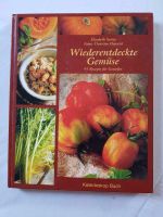 Wiederentdeckte Gemüse - 95 Rezepte für Genießer Bayern - Selb Vorschau