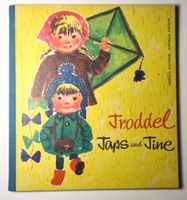 Troddel Taps und Tine Hannes Hüttner Gertrud Zucker Kinderbuch Sachsen - Klingenthal Vorschau