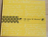 100 Jahre SC Wentorf 1906-2006, Buch Herzogtum Lauenburg - Wentorf Vorschau