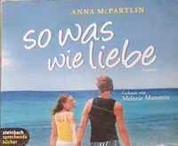 Hörbuch | Anna McPartlin | So was wie Liebe | 5 CD's Dresden - Leuben Vorschau