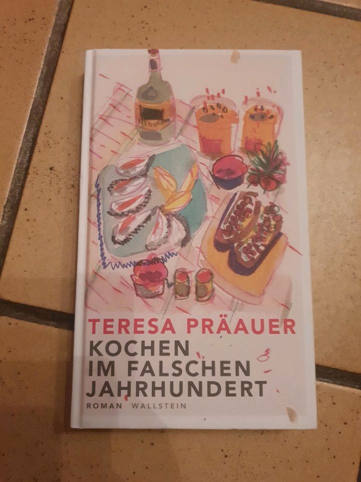 "Kochen im falschen Jahrhundert" Teresa Präauer, Roman in Mönchengladbach