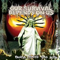 Our Survival Depends On Us - Painful Stories Told ... Ltd. LP Brandenburg - Schulzendorf bei Eichwalde Vorschau