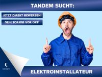 Elektroinstallateur (m/w/d) ab 20 Euro/Std. Nordrhein-Westfalen - Ennepetal Vorschau