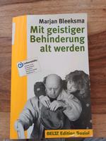 Mit geistiger Behinderung alt werde Marjan Bleeksma Bayern - Nittenau Vorschau