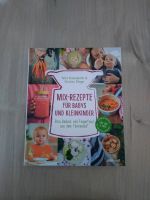 Mix Rezepte für Babys und Kleinkinder Thermomix Saarland - Riegelsberg Vorschau