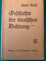 Geschichte der deutschen Dichtung  Dr. Hand Röhl 1935 Hessen - Oberursel (Taunus) Vorschau