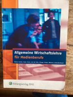 Allgemeine Wirtschaftslehre für Medienberufe Bayern - Oberhaid Vorschau