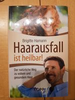 Haarausfall ist heilbar! Der natürliche Weg zu vollem und gesunde Bayern - Steingaden Vorschau