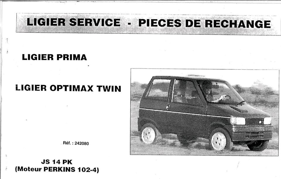 Ligier Prima Optimax Twin JS14 Perkins Betriebsanleitung Handbuch in Ichstedt