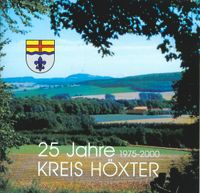 Höxter: 25 Jahre Kreis Höxter 1975 - 2005 Nordrhein-Westfalen - Höxter Vorschau