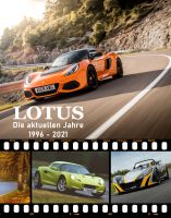 Buch "LOTUS -  die aktuellen Jahre 1996-2021" NEU Baden-Württemberg - Aach Vorschau