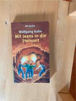 Mit Jeans in der Steinzeit von Wolfgang Kuhn Baden-Württemberg - Herrischried Vorschau