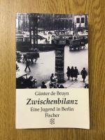 Zwischenbilanz Eine Jugend in Berlin Günter de Bruyn Nordrhein-Westfalen - Krefeld Vorschau