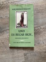 Karl Heinrich Waggerl: Und es begab sich…. Niedersachsen - Rhauderfehn Vorschau