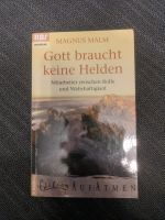 Magnus Malm: Gott braucht keine Helden Friedrichshain-Kreuzberg - Kreuzberg Vorschau