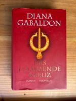 Das flammende Kreuz, Diana Gabaldon / Outlander Baden-Württemberg - Karlsruhe Vorschau