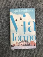 Aja Leuthner: Via Torino. Deutsch-Italienische Familiengeschichte München - Schwabing-West Vorschau