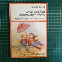 URSULA FUCHS - TOBIAS UND INES UNTERM REGENSCHIRM - BUCH Lübeck - St. Lorenz Nord Vorschau