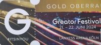 1x Greator Festival Köln Gold Ticket Oberrang inkl. Übersetzung Hannover - Kirchrode-Bemerode-Wülferode Vorschau