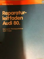 Audi Coupé + 80 Karosserie-Montagearbeiten Reparaturleitfaden 81 Aachen - Aachen-Richterich Vorschau