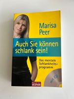 Marisa Peer Auch Sie können schlank sein Rheinland-Pfalz - Traben-Trarbach Vorschau