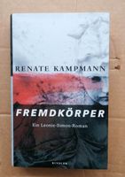 Roman, Renate Kampmann, Fremdkörper Niedersachsen - Langenhagen Vorschau