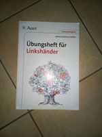 Übungsheft für Linkshänder Johanna Barbara Sattler Sachsen - Oelsnitz / Vogtland Vorschau