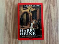 Harry Heine und der Morgenländer - Jürgen Seidel Hessen - Schwalbach a. Taunus Vorschau