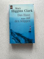 Das Haus auf den Klippen Roman von Mary Higgins, Clark Baden-Württemberg - Lahr (Schwarzwald) Vorschau
