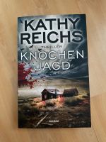 Knochenjagd Kathy Reichs Thriller Knochen Jagd Schleswig-Holstein - Rohlstorf  Vorschau