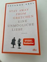 Stay away from Gretchen | Susanne Abel Bonn - Endenich Vorschau