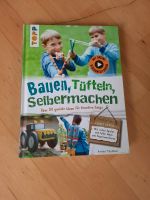 Bastelbuch "Bauen, Tüfteln, Selbermachen" *neu* Hessen - Bensheim Vorschau