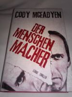Neu! Cody McFadyen: Der Menschenmacher - Geschenktipp Schleswig-Holstein - Bad Segeberg Vorschau