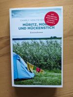 Müritz, Mord und Mückenstich  von Charly von Feyerabend Rheinland-Pfalz - Appenheim Vorschau