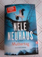 Roman von Nele Neuhaus "Muttertag" neu Nordrhein-Westfalen - Bergneustadt Vorschau